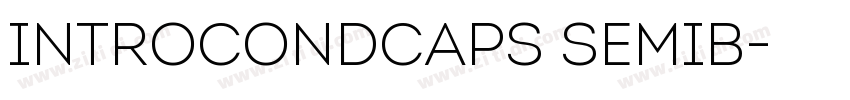 IntroCondCaps SemiB字体转换